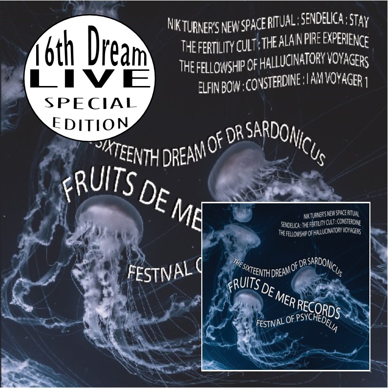 16th Dream Of Dr. Sardonicus Festival live special edition